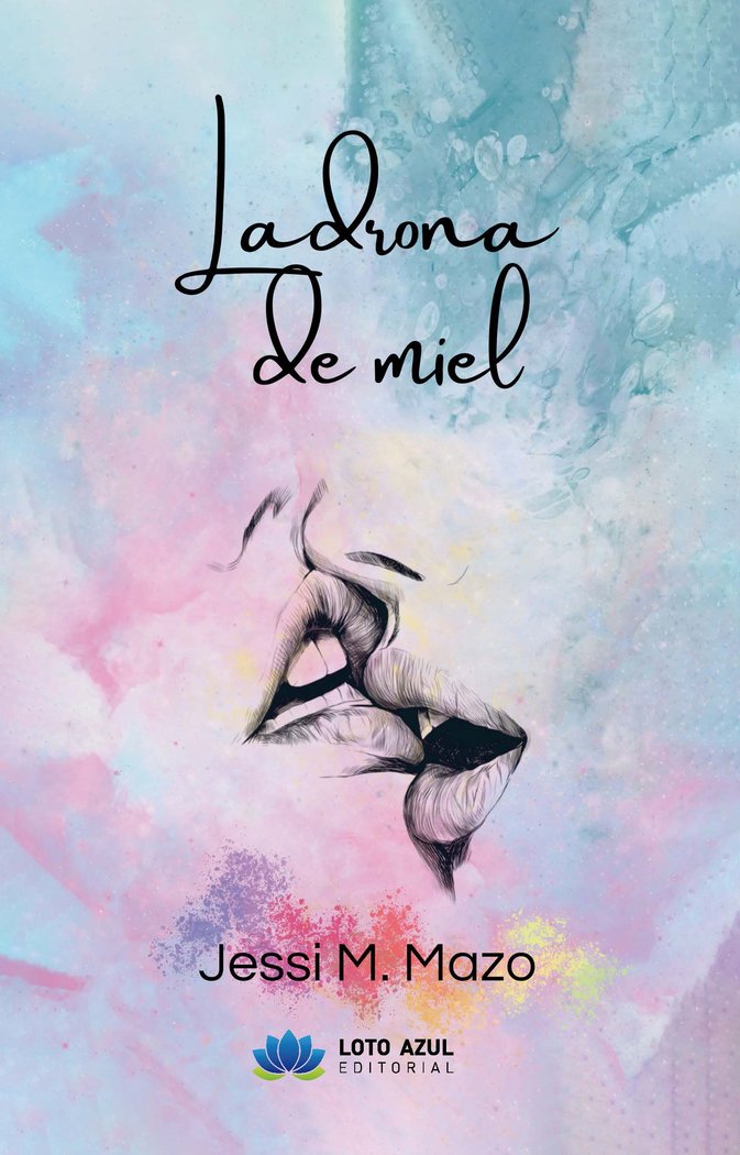 Ladrona de miel, de M. Mazo, Jessi | portada del libro
