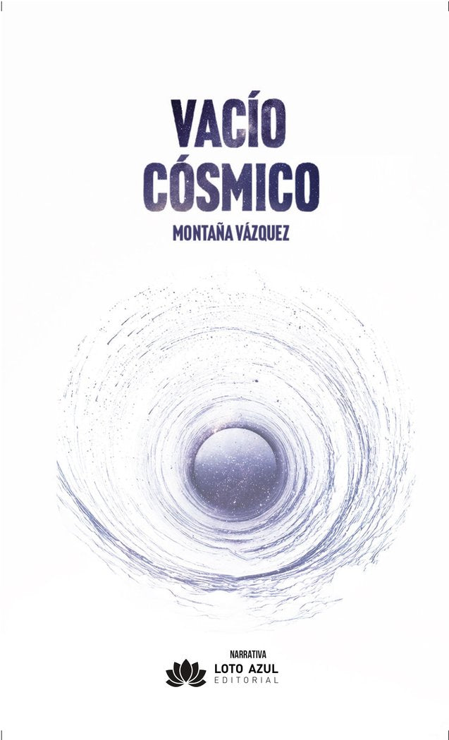 Vacío cósmico, de Vázquez, Montaña | portada del libro