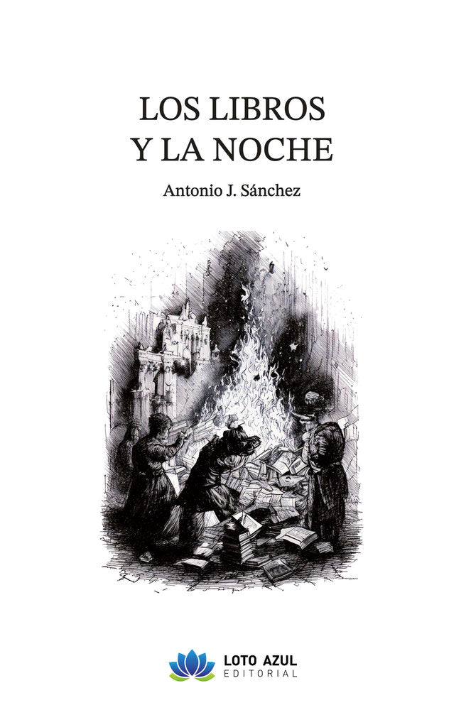 Los libros y la noche, de J. Sánchez, Antonio | portada del libro