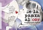 De la panxa al cor, de ITZIAR FERNANDEZ HURTADO | portada del libro