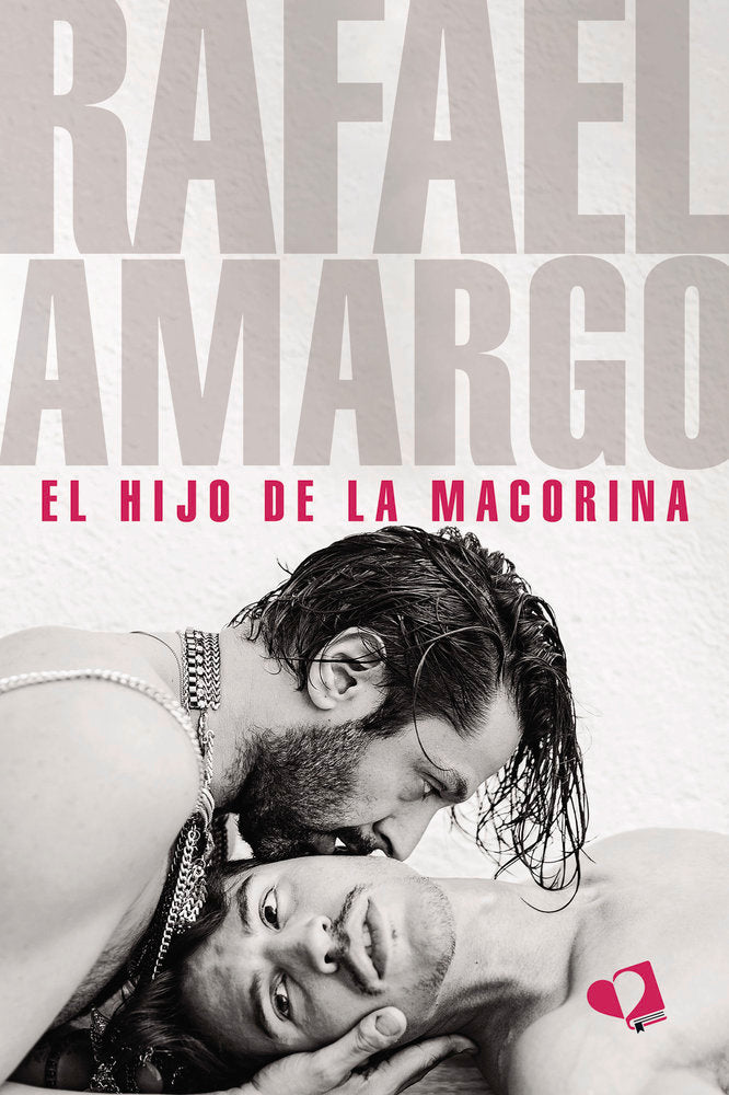 EL HIJO DE LA MACORINA, de RAFAEL AMARGO | portada del libro