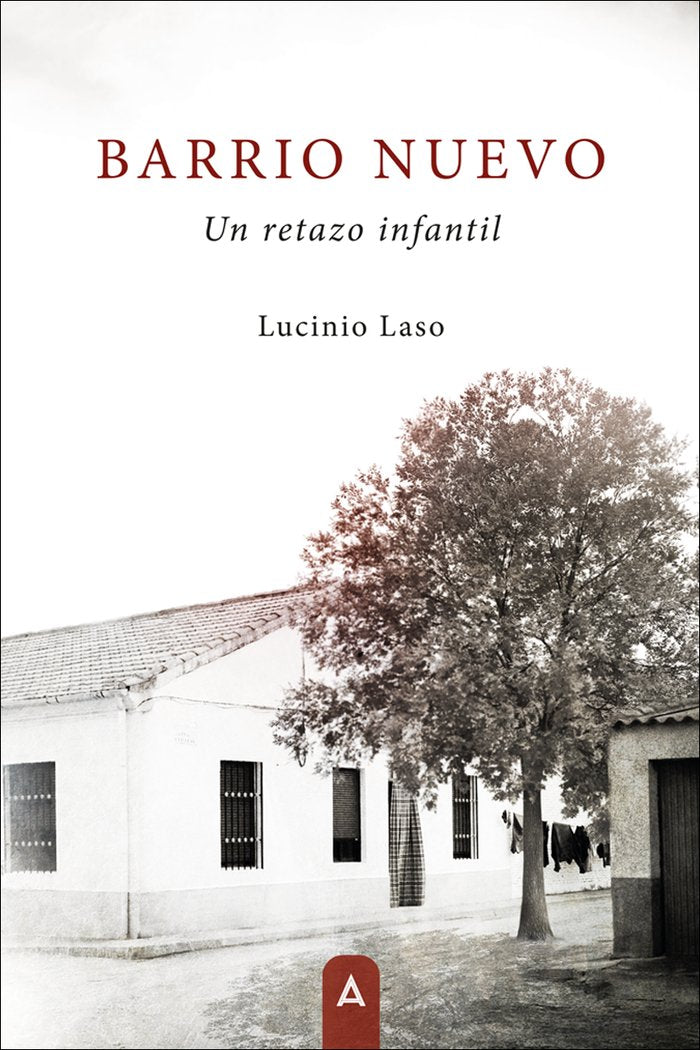BARRIO NUEVO, de , Laso Santos, Lucinio | portada del libro