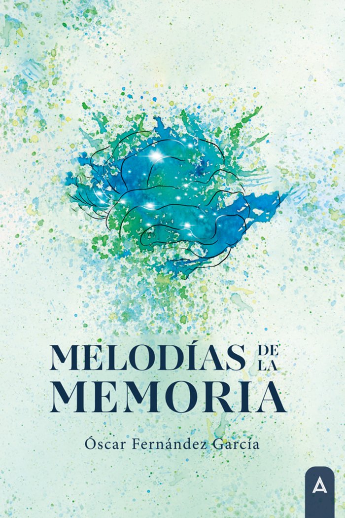 Melodías de la memoria, de , Fernández García, Óscar | portada del libro