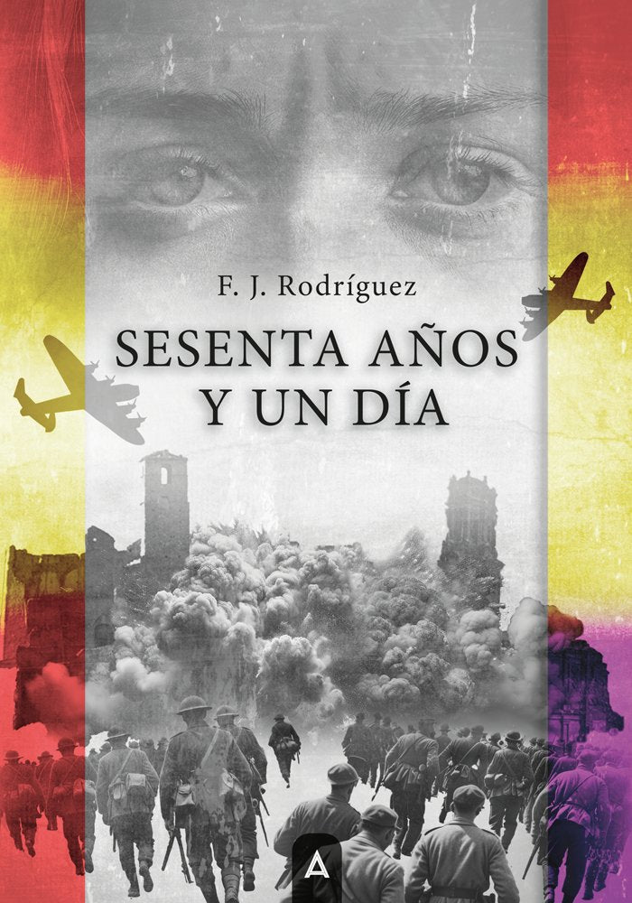 Sesenta años y un día, de , Rodríguez, F. J. | portada del libro