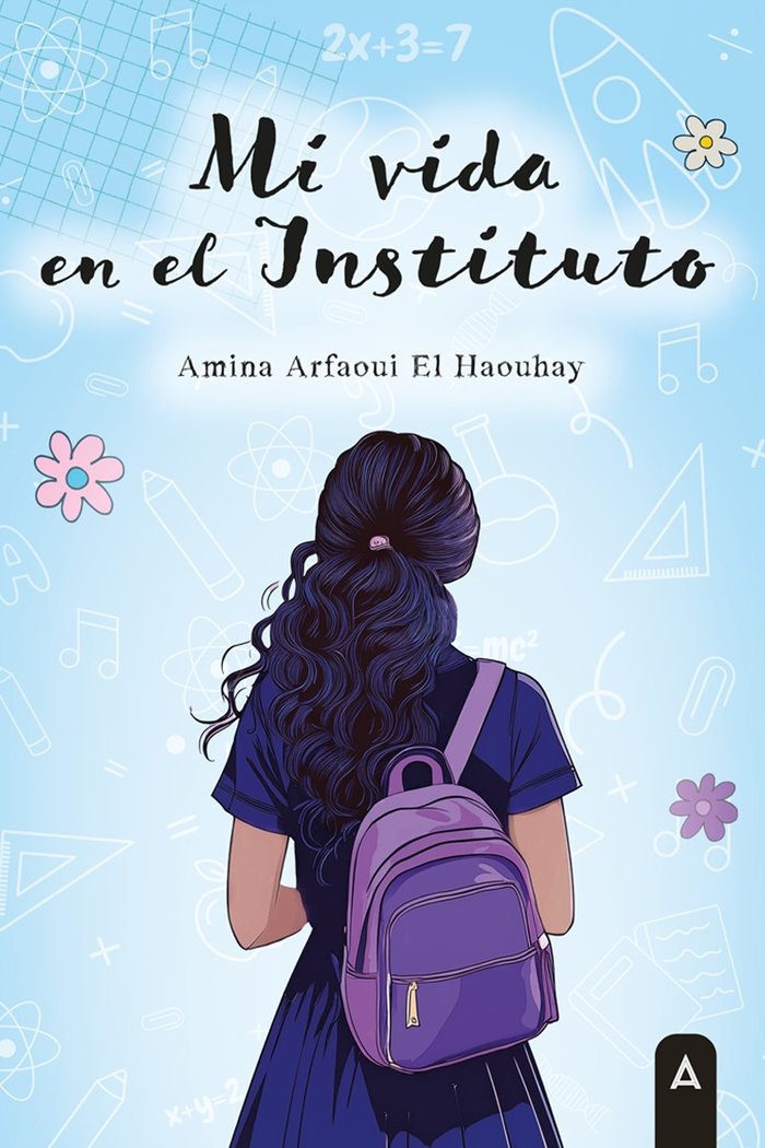 Mi vida en el Instituto, de , Arfaoui El Haouhay, Amina | portada del libro