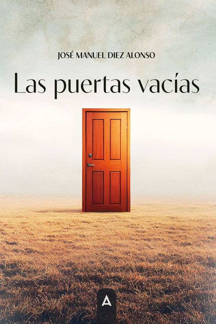 Las puertas vacías, de , Diez Alonso, José Manuel | portada del libro