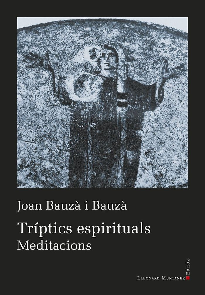 TRIPTICS ESPIRITUALS, de BAUZA I BAUZA, JOAN | portada del libro