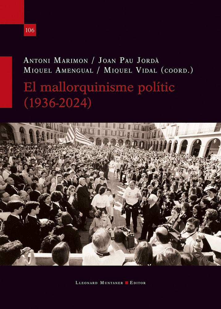 EL MALLORQUINISME POLITIC 1936 2024, de ANTONI MARIMON | portada del libro