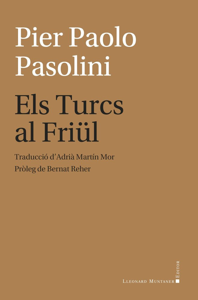 ELS TURCS AL FRIUL, de PASOLINI, PIER PAOLO | portada del libro