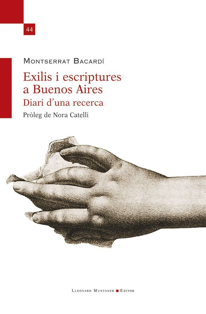 EXILIS I ESCRIPTURES A BUENOS AIRES. DIARI D?UNA RECERCA, de BACARDI, MONTSERRAT | portada del libro