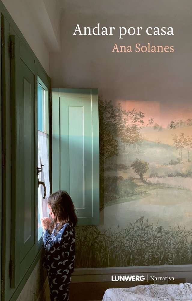 Andar por casa, de ANA SOLANES | portada del libro