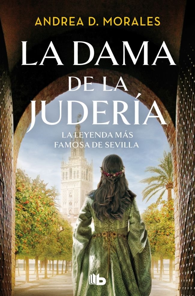 DAMA DE LA JUDERIA, LA, de ANDREA D. MORALES | portada del libro