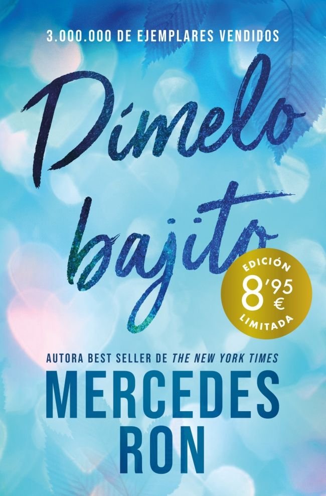 DIMELO BAJITO (CAMPAÑA DE VERANO EDICION LIMITADA) (DIMELO 1), de RON, MERCEDES | portada del libro