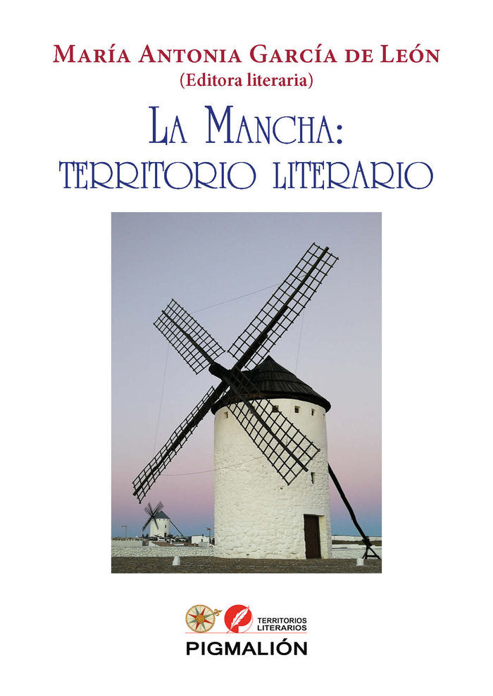LA MANCHA: TERRITORIO LITERARIO, de AAVV, AAVV | portada del libro