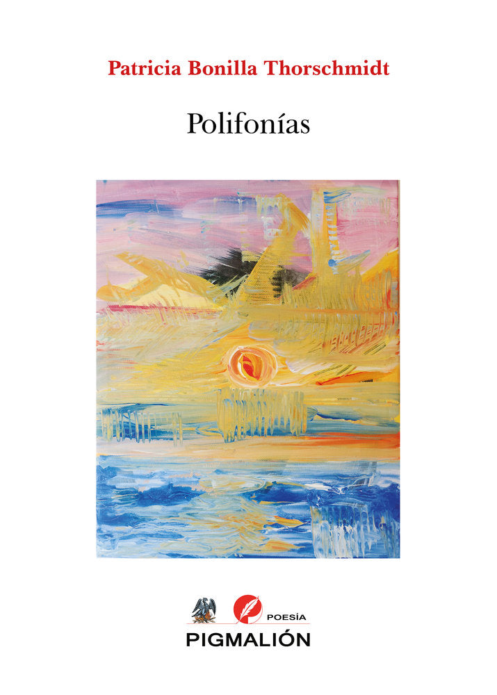 POLIFONÍAS, de Bonilla Thorschmidt, Patricia | portada del libro