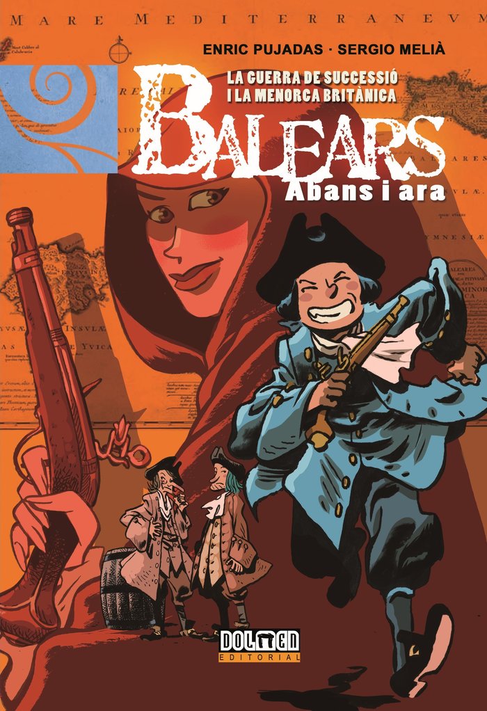 BALEARS ABANS I ARA LA GUERRA DE SUCCESSIO I LA MENORCA BRI | portada del libro