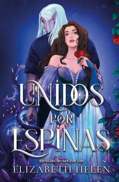 UNIDOS POR ESPINAS, de HELEN, ELIZABETH | portada del libro