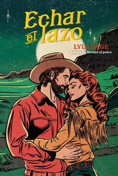 ECHAR EL LAZO, de SAGE, LYLA | portada del libro