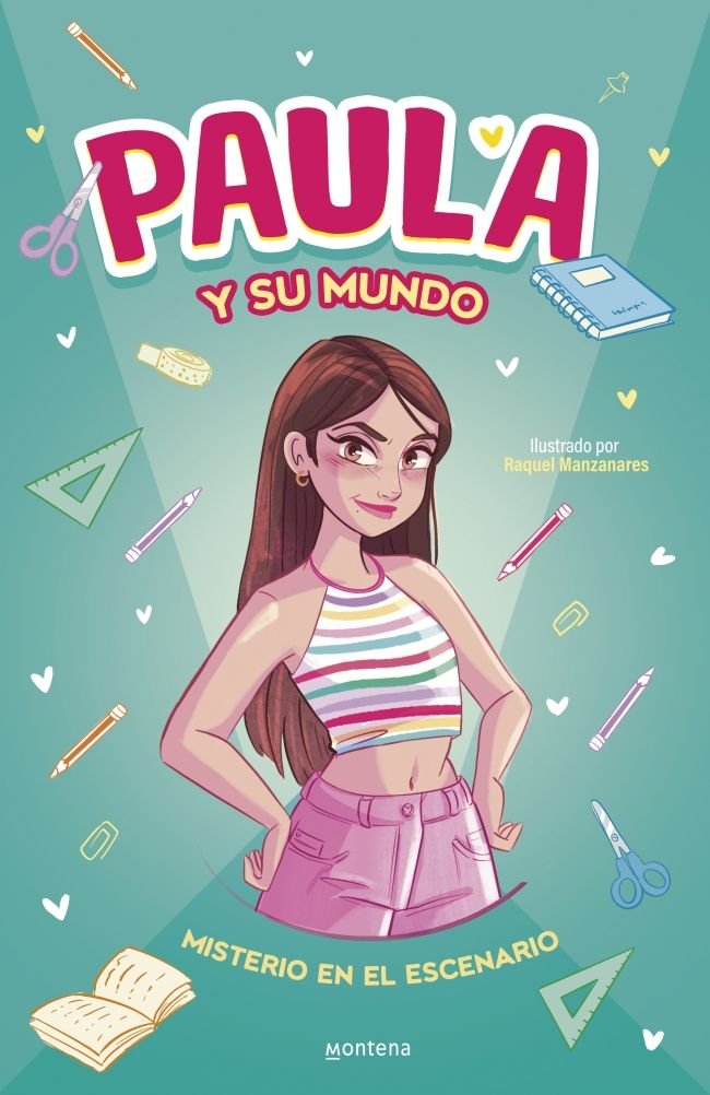PAULA Y SU MUNDO - MISTERIO EN EL ESCENARIO, de PAULA Y SU MUNDO | portada del libro