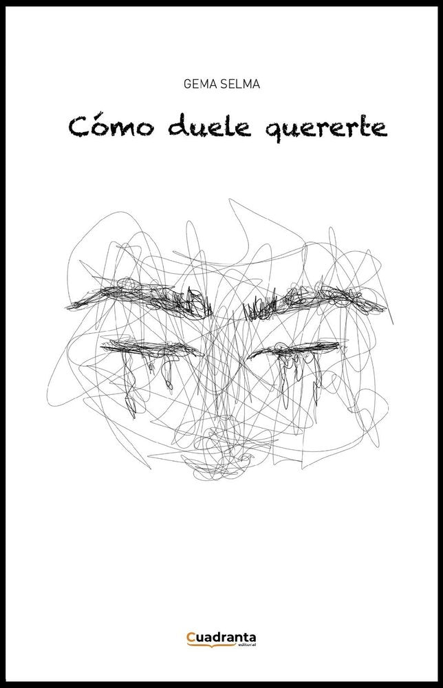 Como duele quererte, de , Selma Requena, Gema | portada del libro