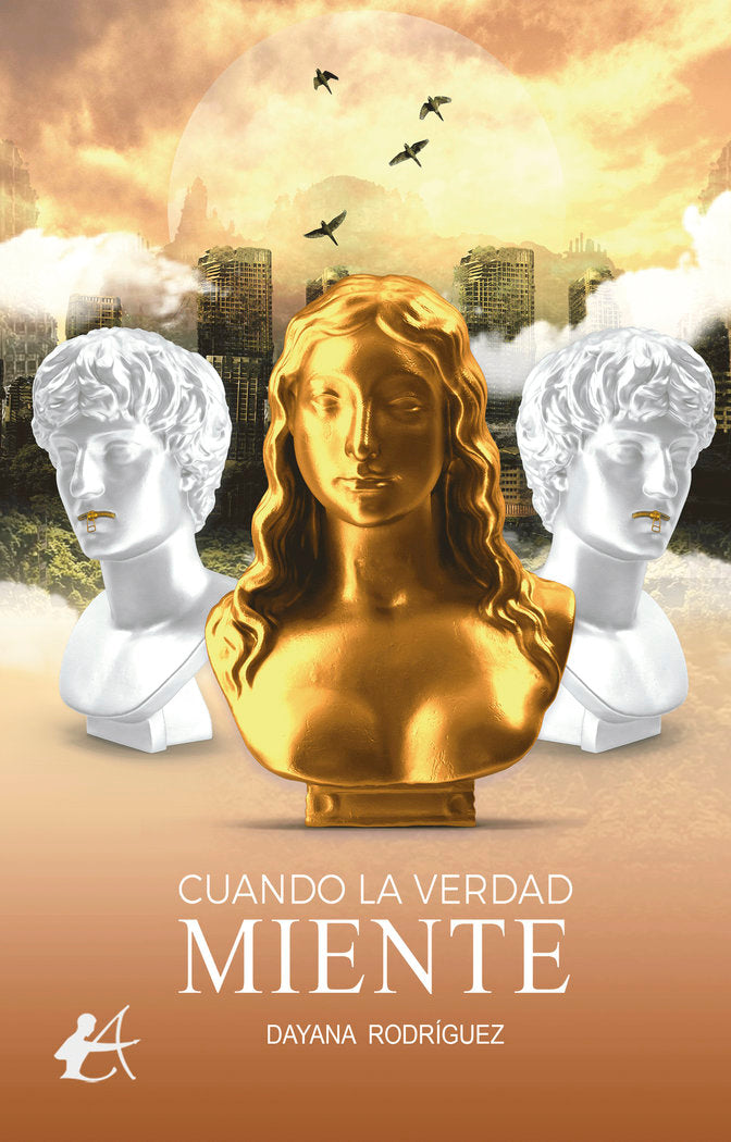 Cuando la verdad miente, de Rodríguez, Dayana | portada del libro