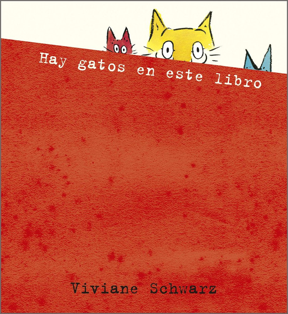 Hay gatos en este libro, de SCHWARZ , VIVIANE | portada del libro