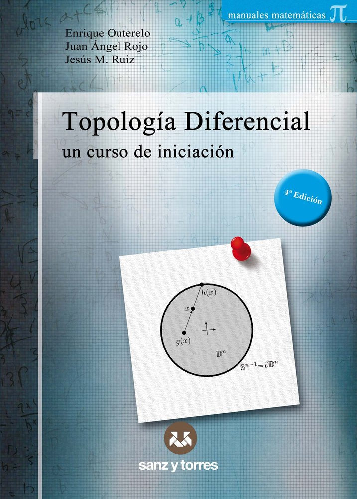 TOPOLOGIA DIFERENCIAL, de OUTERELO DOMINGUEZ, ENRIQUE | portada del libro