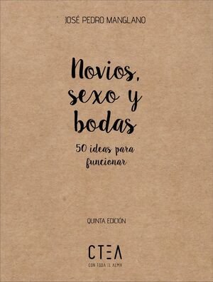 NOVIOS SEXO Y BODAS, de MANGLANO | portada del libro