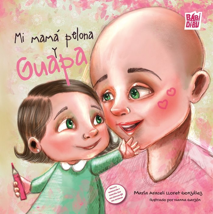 MI MAMA PELONA Y GUAPA, de LLORET GONZALEZ,MARIA ARACELI | portada del libro