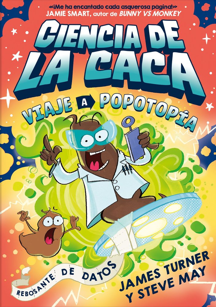 CIENCIA DE LA CACA. VIAJE A POPOTOPIA, de , Turner, James | portada del libro