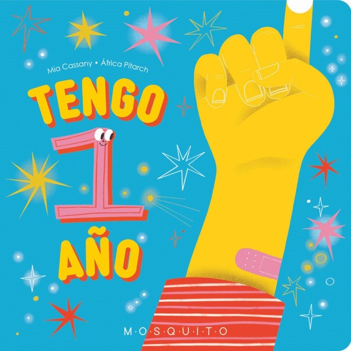 TENGO 1 AÑO, de CASSANY, MIA | portada del libro
