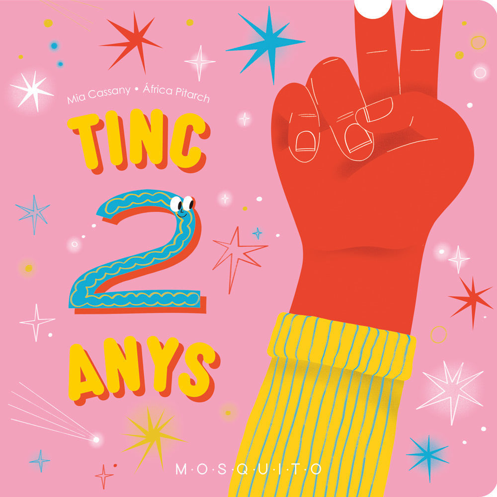 Tinc 2 anys, de Cassany,Mia | portada del libro
