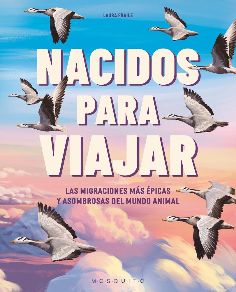 NACIDOS PARA VIAJAR, de Fraile, Laura | portada del libro