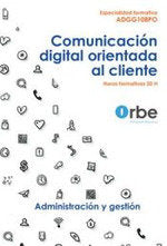 COMUNICACION DIGITAL ORIENTADA AL CLIENTE, de AA.VV. | portada del libro