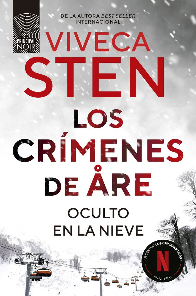 LOS CRIMENES DE ÅRE. OCULTO EN LA NIEVE, de STEN, VIVECA | portada del libro