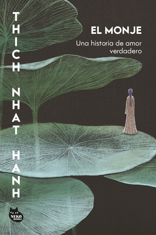 EL MONJE, de THICH NHAT HANH | portada del libro