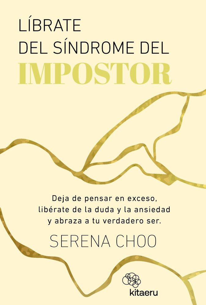 LIBRATE DEL SINDROME DEL IMPOSTOR, de CHOO, SERENA | portada del libro