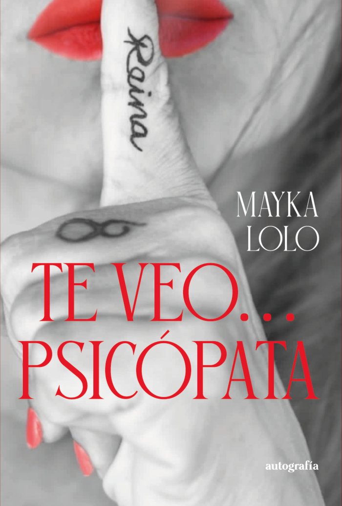 Te veo... psicópata, de Lolo, Mayka | portada del libro