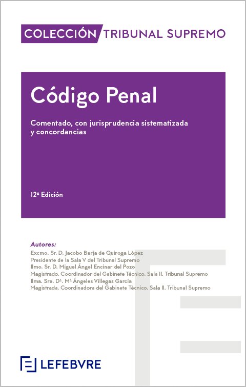 Codigo penal comentado jurisprudencia sistematizada 12ª ed, de AA.VV. | portada del libro
