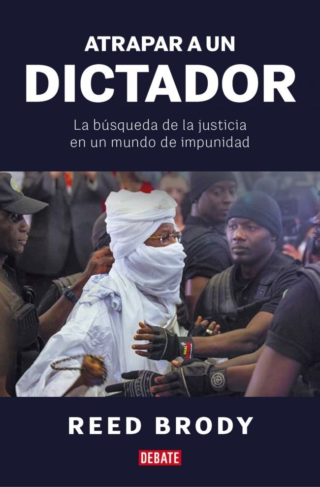 ATRAPAR A UN DICTADOR, de BRODY, REED | portada del libro
