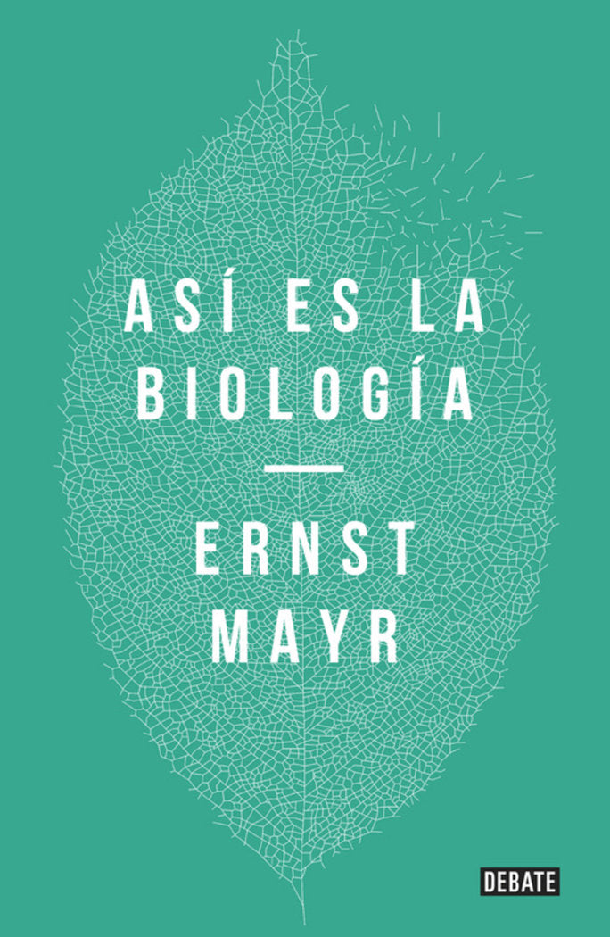 ASI ES LA BIOLOGIA, de MAYR, ERNST | portada del libro
