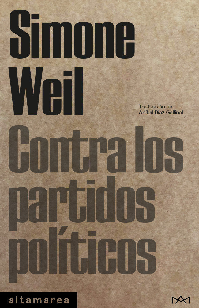 CONTRA LOS PARTIDOS POLITICOS, de WEIL, SIMONE | portada del libro