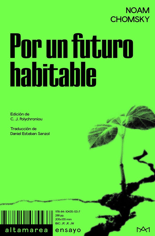 FUTURO HABITABLE UN, de CHOMSKY NOAM | portada del libro