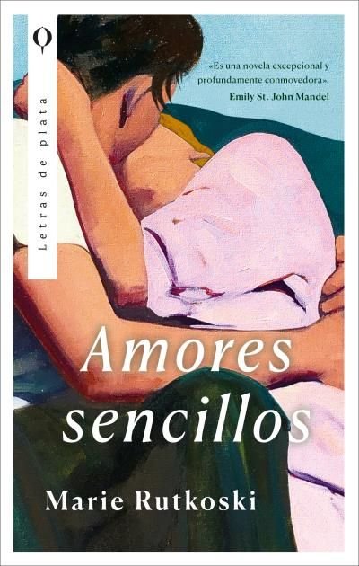 AMORES SENCILLOS, de RUTKOSKI, MARIE | portada del libro