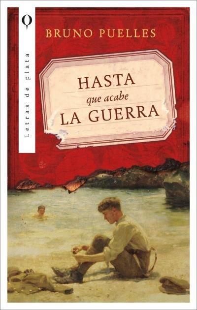 HASTA QUE DURE LA GUERRA, de PUELLES, BRUNO | portada del libro