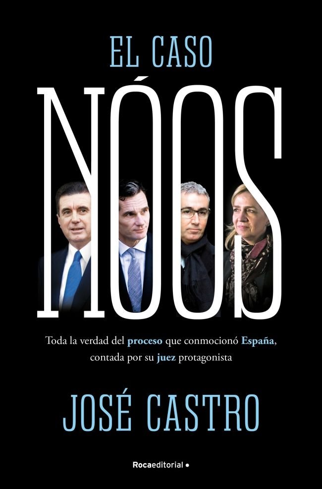 CASO NOOS, de JOSE CASTRO | portada del libro