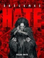 HATE: ORIGENES, de Adrian Smith | portada del libro