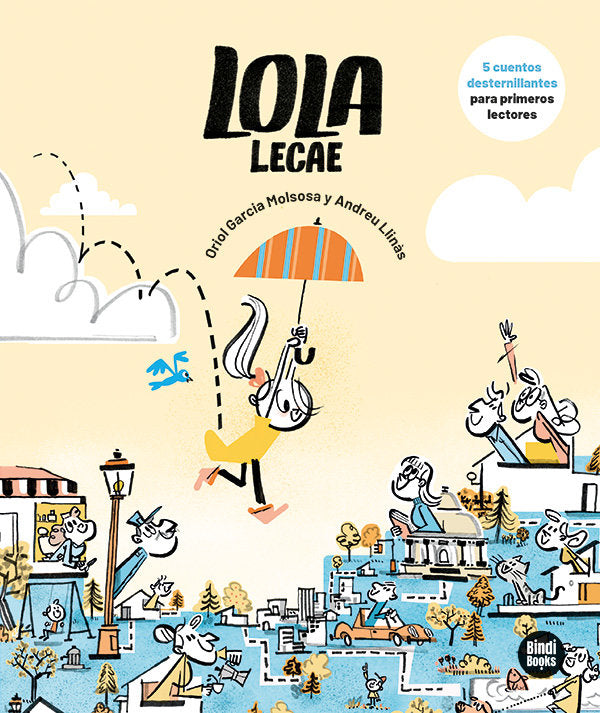 LOLA LECAE, de GARCIA MOLSOSA, ORIOL | portada del libro