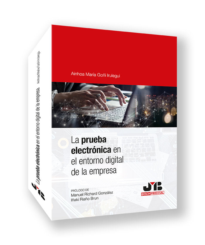 PRUEBA ELECTRONICA EN EL ENTORNO DIGITAL DE LA EMPRESA, de GORI IRULEGUI, AINHOA | portada del libro