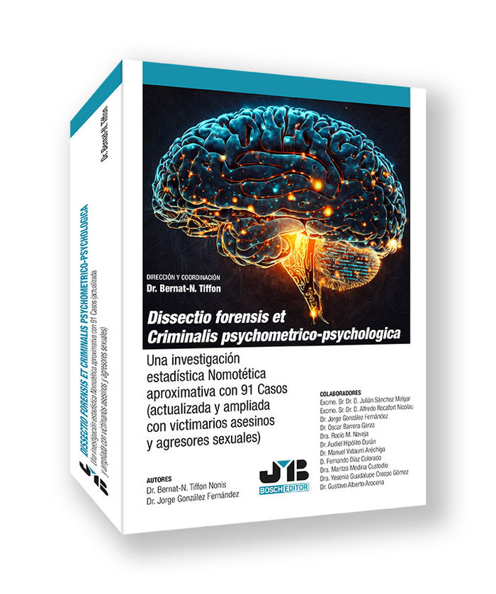 DISSECTIO FORENSIS ET CRIMINALIS PSYCHOMETRICO-PSYCHOLOGICA, de TIFFON NONIS, BERNAT-N. | portada del libro